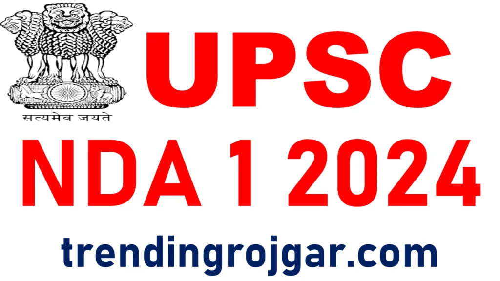 UPSC NDA 1 2024 Notification Out For 400 Officers Posts 5 upsc nda 1 2024 notification