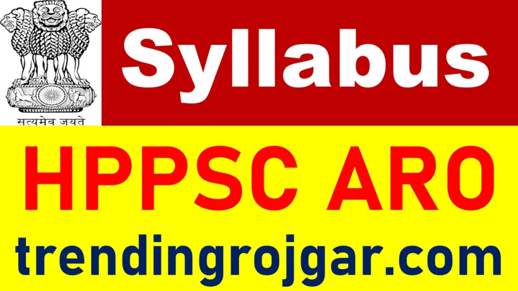 HPPSC Assistant Research Officer SAT Syllabus 2024