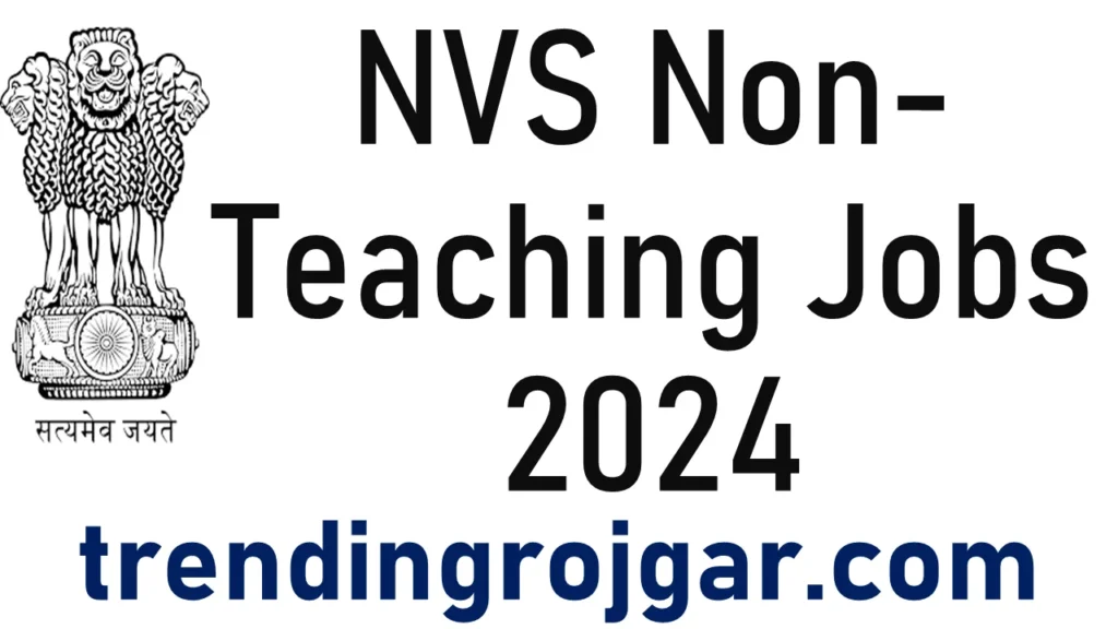 NVS Recruitment 2024