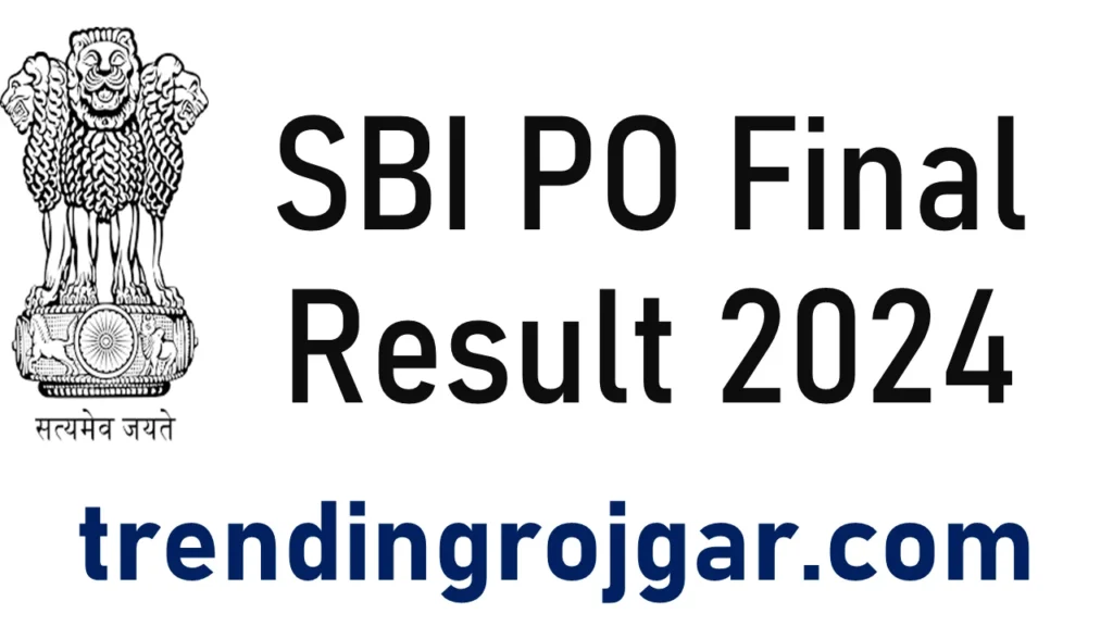 SBI PO Final Result 2024