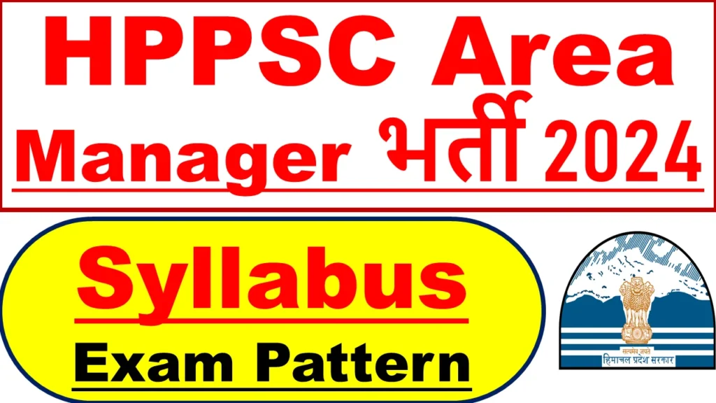 HPPSC Area Manager Syllabus 2024