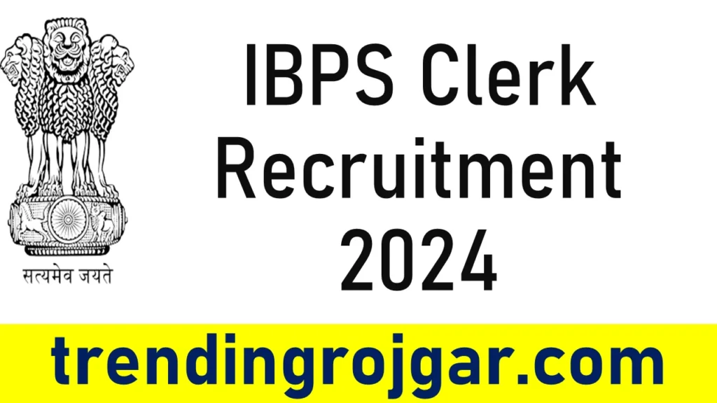 IBPS Clerk Notification 2024